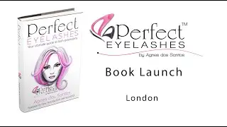 Perfect Eyelashes BOOK LAUNCH LONDON