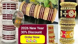 Trendy Chuda Set Design Collection 2026 😍 | Bridal Chuda Set Designs | New Year Offe 30% OFF