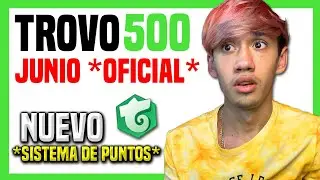 TROVO 500 MES DE JUNIO 2022 *NUEVO* [SISTEMA DE PUNTOS] Como FUNCIONA?