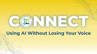 Connect: Using AI Without Losing Your Voice