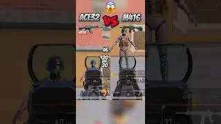 New ACE32 vs M416 | PUBG MOBILE UPDATE 2.7