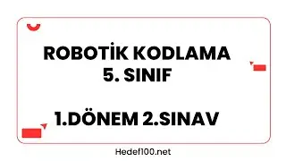 Robotik Kodlama | 5. Sınıf | 1. Dönem 2. Yazılı | Açık Uçlu Sorular ve Çözümleri