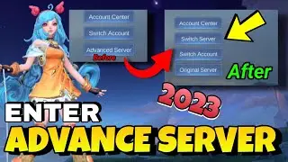 HOW TO ENTER ADVANCE SERVER IN MOBILE LEGENDS 2025