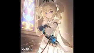 Genshin Impact Indonesia - Pembahasan Barbara Hydro Four Star mengenai Artifact dan Skill + Gameplay