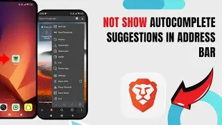 Not Show Autocomplete Suggestions In Address Bar On Brave. |Technologyglance