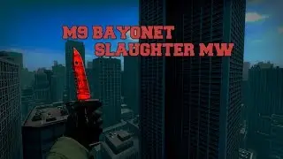My new knife | M9 Bayonet Slaughter MW