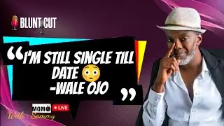 Exclusive: I&rsquo;m Still Single till Date &mdash; Actor Wale Ojo Opens Up on Finding Love 💔