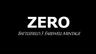 ZERO | Battlefield 3 | Farewell Mintage