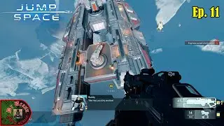 Jump Space: (Early Access)  (Ep. 11)