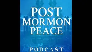 Derek's Story - Post Mormon Peace (Episode One)