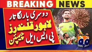 PSL 2023 - Lahore Qalandars PSL 8 Champion | Geo News