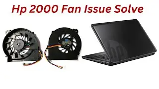 HP 2000 How To Solve Fan Issue And How To Improve Speed System