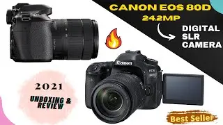 🔥 Canon Eos 80d 24.2Mp Digital Slr Camera | Canon Eos 80d Unboxing | Canon Eos 80d Review |