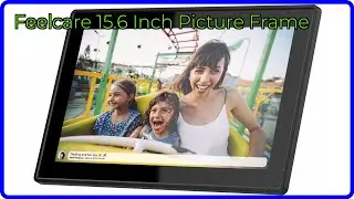 REVIEW (2025): Feelcare 15.6 Inch Picture Frame. ESSENTIAL details.