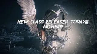 ELYON New Class ARCHER  RELEASED TODAY!!!!