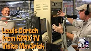 KPAX&rsquo;s Lewis Dortch Visits Mav3rick at 933 Eagle Country