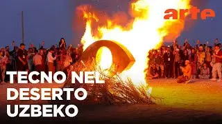 Stihia, un'oasi techno nel deserto uzbeko | Tracks | ARTE.tv Documentari