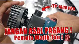 &ldquo;Jangan Asal Pasang! Tutorial JTP 1800 Pro Khusus Pemula&rdquo;