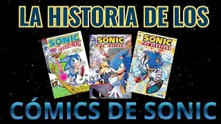 LA HISTORIA DE LOS CÓMICS DE SONIC