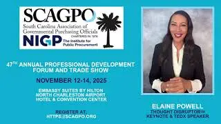 SCAGPO 47th Annual Professional Development Forum and Trade Show with Keynote Speaker Elaine Powell