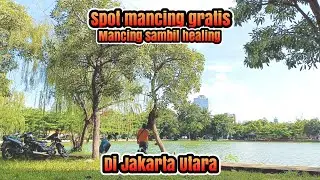 Spot mancing gratis di Jakarta Utara || Danau sunter