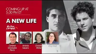 A New Life | Card. Pierre, Salzano, Wohar, Hickl | New York Encounter 2025