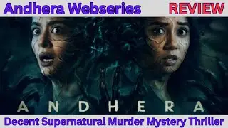 Andhera Review Telugu | Andhera Telugu Review | Andhera Web Series Review | Talkies Today |