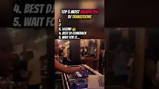 Top 5 Most Unexpected DJ Transitions   #dj #djtransitions #insanetalent
