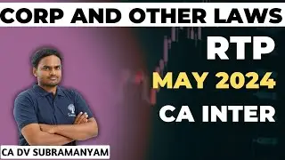 RTP MAY 2024 | REVISION TEST PAPER | CA INTER LAW RTP | MAY 2024 EXAMS