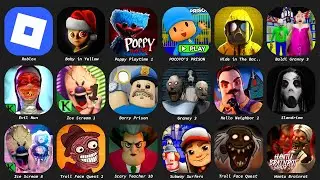 Roblox,Scary Teacher 3D,Subway Surfers,Troll Face Quest,Poppy Playtime 4,Hide in The Backrooms...