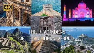 THE 7 WONDERS OF THE MODERN WORLD