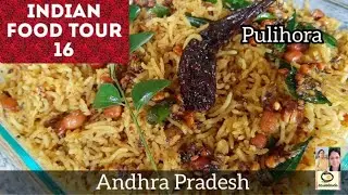 PULIHORA RECIPE II ANDHRA STYLE TAMARIND RICE I THE FOOD TOUR OF INDIA I EPISODE-16 I ANDHRA PRADESH
