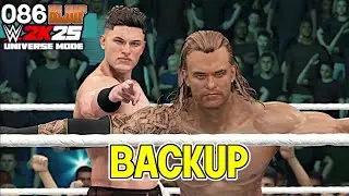 Backup | RLWF S4 EP 86 | WWE 2K25 | #WWE2K25 #WWE