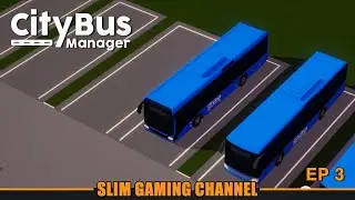 City Bus Manager - Series 1 - EP3