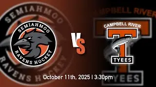 🏒 Semiahmoo Ravens vs Campbell River Tyees &ndash; Richmond Ice Breaker Tournament (Game 2)
