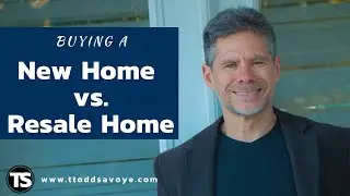 Buying A New Home vs A Resale Home