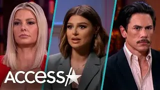 'Vanderpump Rules' Reunion Part 2 BOMBSHELLS