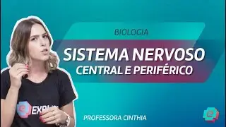 Biologia - Sistema Nervoso Central e Periférico