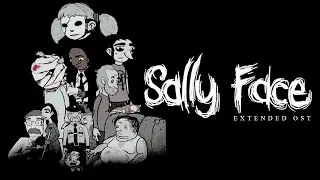 (EXTENDED OST) - Sally Face, 