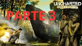 UNCHATED 1 - Gameplay Completa- Parte 3 🔥