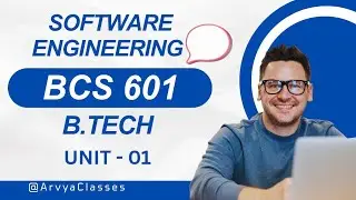 Software Engineering Unit-1 Complete | B.Tech 3rd Year | BCS 601