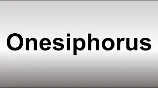 How to Pronounce Onesiphorus