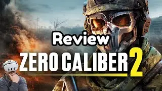 Zero Caliber 2 Review - Is this the FPS experience we've been waiting for? - Meta Quest
