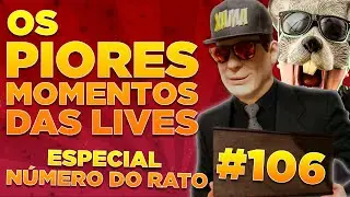 #106 - OS PIORES MOMENTOS DAS LIVES | Especial ZAP DO RATO