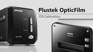 Plustek OpticFilm - калибровка IT8
