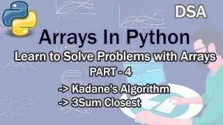 Arrays In Python (Learn to Solve Problems With Arrays) - Part 4