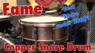 Fame | Copper Snare Drum | Test