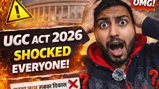 💥 UGC Act 2026 का काला सच | Students Shocked | बड़ा खुलासा | सबका साथ सबका विकास ❌ | Shocking Truth