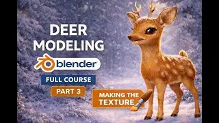 Stylized Deer Modeling in Blender | Part 3 | Texturing