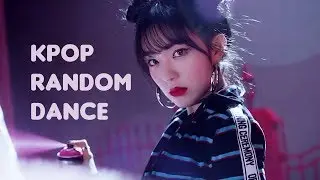 KPOP RANDOM DANCE 2018/2019
